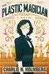 Book cover of The Plastic Magician