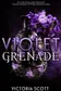 Book cover of Violet Grenade