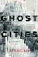 Book cover of Ghost Cities