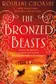 Book cover of The Bronzed Beasts