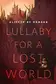 Book cover of Lullaby for a Lost World: A Tor.Com Original