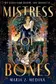 Book cover of Mistress of Bones
