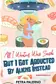 Book cover of All I Wanted Was Sushi but I Got Abducted by Aliens Instead