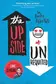Book cover of The Upside of Unrequited