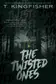 Book cover of The Twisted Ones