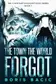 Book cover of The Town the World Forgot