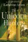 Book cover of The Unicorn Hunters