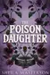 Book cover of The Poison Daughter