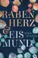 Book cover of Rabenherz und Eismund
