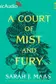 Book cover of A Court of Mist and Fury (1 of 2) [Dramatized Adaptation]