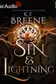 Book cover of Sin and Lightning [Dramatized Adaptation]