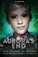 Book cover of Aurora's End