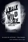 Book cover of A walk on the wild side