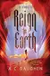 Book cover of Reign the Earth