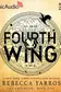 Book cover of Fourth Wing (2 of 2) [Dramatized Adaptation]