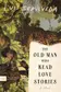 Book cover of Un viejo que leía novelas de amor