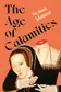 Book cover of The Age of Calamities
