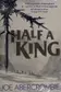 Book cover of Half a King