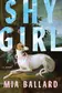 Book cover of Shy Girl