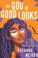 Book cover of The God of Good Looks