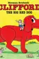 Book cover of Clifford the Big Red Dog
