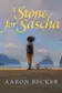 Book cover of A Stone for Sascha
