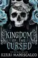 Book cover of Kingdom of the Cursed