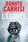 Book cover of L'\u00e9gar\u00e9e