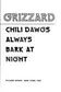 Book cover of Chili Dawgs Always Bark at Night