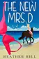 Book cover of The New Mrs D