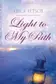 Book cover of Light to My Path