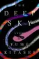 Book cover of The Deep Sky