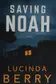 Book cover of Saving Noah