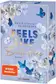 Book cover of Feels like Butterflies