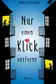 Book cover of Nur Einen Klick Entfernt