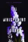 Book cover of The Whispering Dark