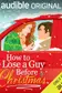 Book cover of How to Lose a Guy Before Christmas