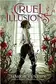 Book cover of Cruel Illusions