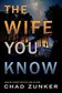 Book cover of The Wife You Know