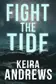 Book cover of Fight the Tide