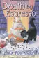 Book cover of Death by Espresso