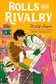 Book cover of Rolls and Rivalry