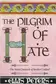 Book cover of The Pilgrim of Hate