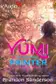 Book cover of Yumi and the Nightmare Painter [Dramatized Adaptation]