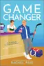 Book cover of Game Changer