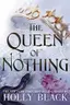 Book cover of The Queen of Nothing