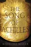 Book cover of The Song of Achilles