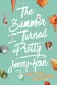 Book cover of The Summer I Turned Pretty