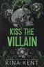 Book cover of Kiss the Villain