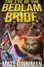 Book cover of The Eye of the Bedlam Bride